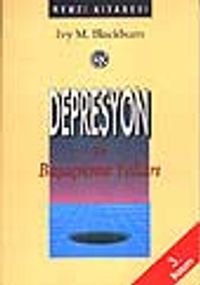 Depresyon ve Başaçıkma Yolları