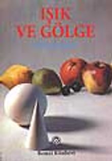 Işık ve Gölge