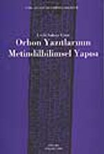 Orhon Yazıtlarının Metindilbilimsel Yapısı