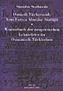 Osmanlı Türkçesinde Yeni Farsça Alıntılar Sözlüğü