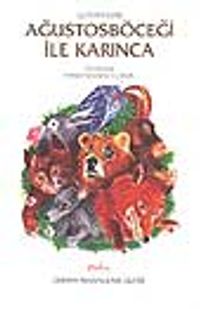 Ağustosböceği ile Karınca