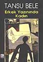Erkek Yazınında Kadın