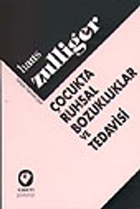 Çocukta Ruhsal Bozukluklar ve Tedavisi