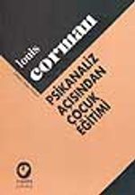 Psikanaliz Açısından Çocuk Eğitimi