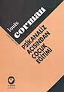 Psikanaliz Açısından Çocuk Eğitimi