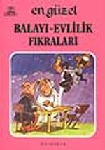 En Güzel Balayı Evlilik Fıkraları