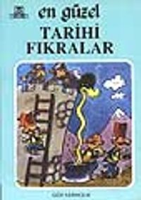 En Güzel Tarihi Fıkralar
