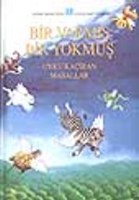 Bir Varmış Bir Yokmuş-Uyku Kaçıran Masallar