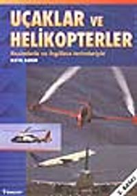 Uçaklar ve Helikopterler
