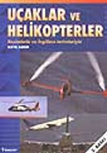 Uçaklar ve Helikopterler