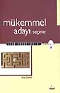 Mükemmel Adayı Seçme