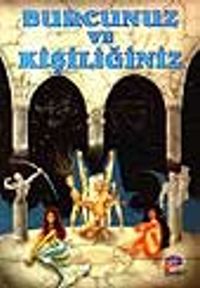 Burcunuz ve Kişiliğiniz