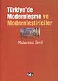 Türkiye'de Modernleşme ve Modernleştiriciler