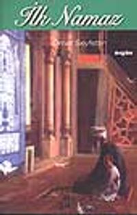 İlk Namaz