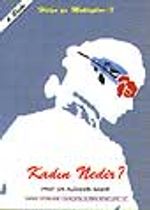 Hülya'ya Mektuplar-3 kadın Nedir?