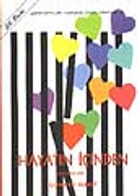 Hayatın İçinden (seçmeler 1)