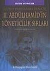 2. Abdülhamid'in Yöneticilik Sırları