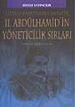 2. Abdülhamid'in Yöneticilik Sırları