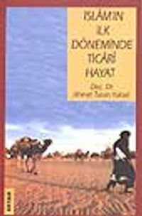 İslamın İlk Döneminde Ticari Hayat