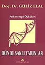 Dünde Saklı Yarınlar