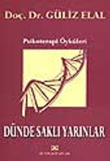 Dünde Saklı Yarınlar