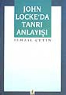 John Locke'da Tanrı Anlayışı