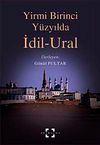 Yirmi Birinci Y&uuml;zyılda İdil-Ural