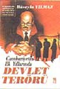 Cumhuriyetin İlk Yıllarında Devlet Terörü