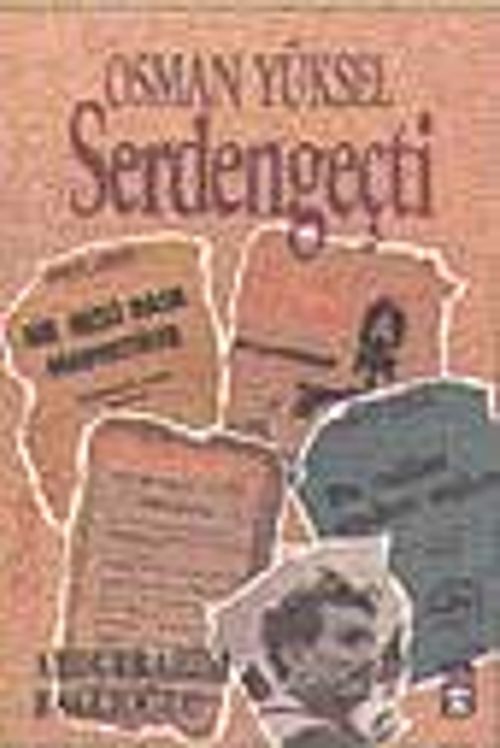 Osman Yüksel Serdengeçti