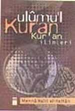 Ulumu'l Kur'an Kur'an İlimleri