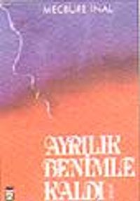 Ayrılık Benimle Kaldı