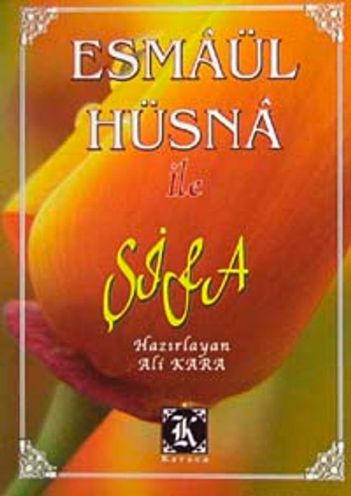 Esmaül Hüsna ile Şifa (Cep Boy)