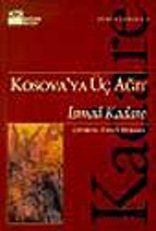 Kosova'ya Üç Ağıt