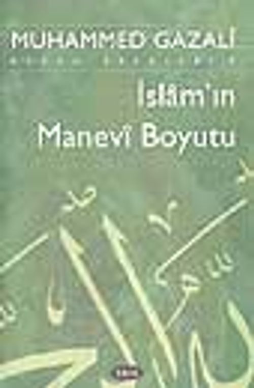 İslam'ın Manevi Boyutu