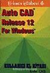 AutoCAD 12 For Windows Kullanıcı El Kitabı