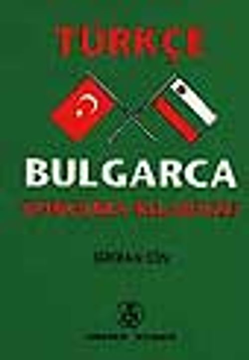 Türkçe-Bulgarca Konuşma Kılavuzu