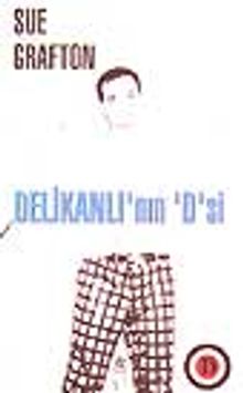 Delikanlı'nın 'D'si