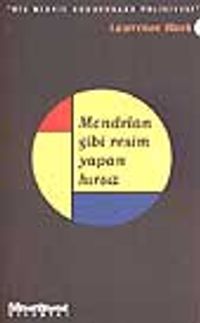 Mondrian Gibi Resim Yapan Hırsız