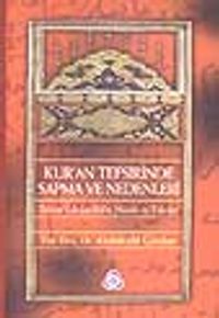 Kur'an Tefsirinde Sapma ve Nedenleri