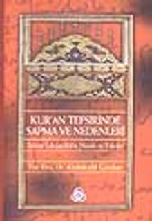 Kur'an Tefsirinde Sapma ve Nedenleri