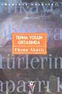 Tenha Yolun Ortasında