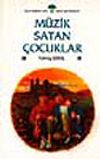 M&uuml;zik Satan &Ccedil;ocuklar
