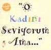 O Kadını Seviyorum Ama