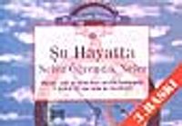 Şu Hayatta Neler Öğrendik Neler 1