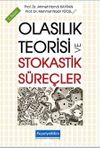 Olasılık Teorisi ve Stokastik S&uuml;re&ccedil;ler