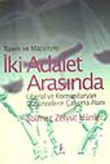 İki Adalet Arasında
