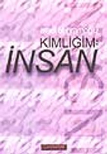 Kimliğim: İnsan