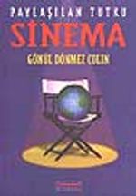 Paylaşılan Tutku Sinema