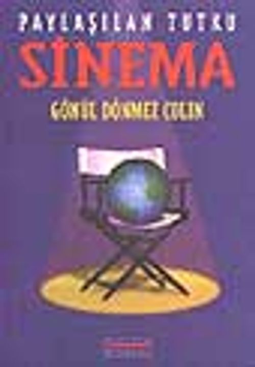 Paylaşılan Tutku Sinema