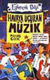 Havaya U&ccedil;uran M&uuml;zik